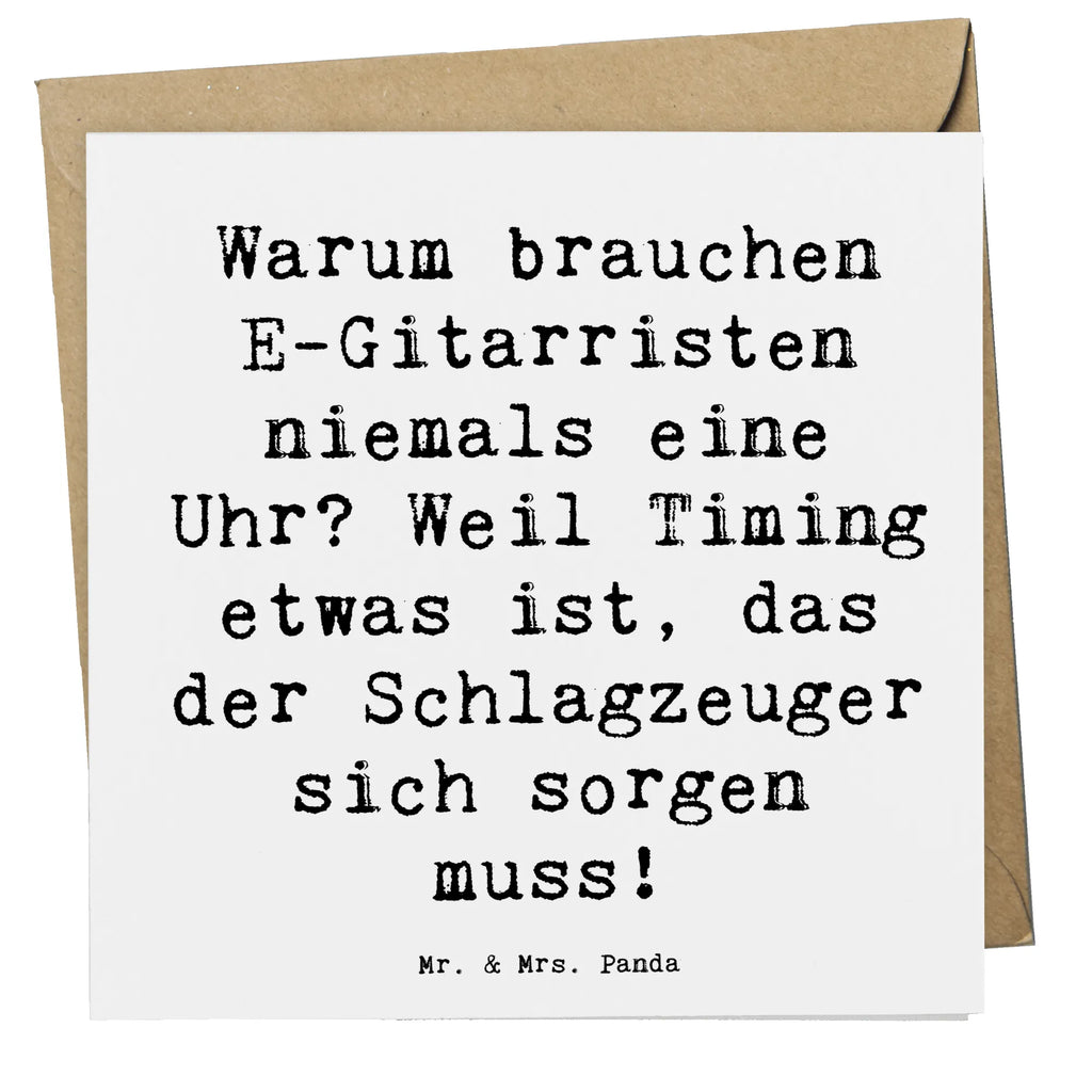 Deluxe Karte Spruch E-Gitarre Timing Karte, Grußkarte, Klappkarte, Einladungskarte, Glückwunschkarte, Hochzeitskarte, Geburtstagskarte, Hochwertige Grußkarte, Hochwertige Klappkarte, Instrumente, Geschenke Musiker, Musikliebhaber