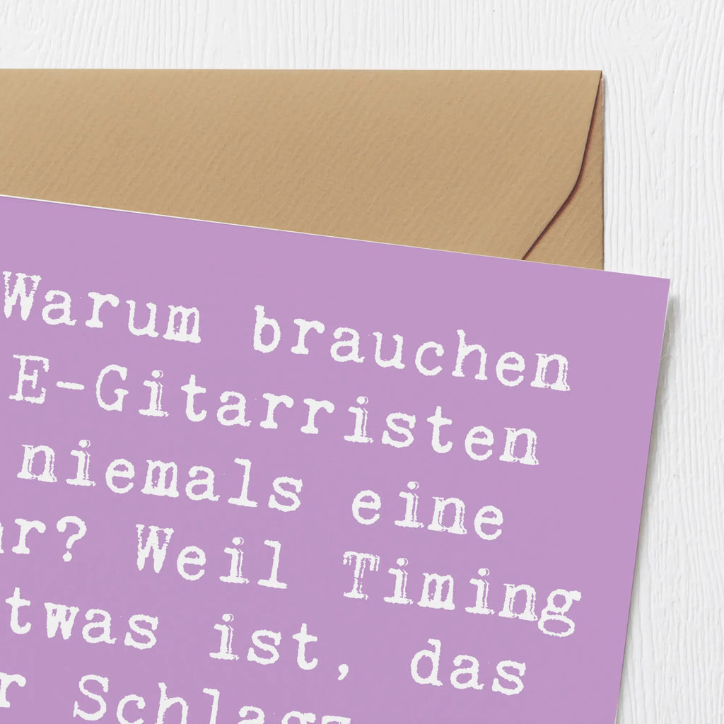 Deluxe Karte Spruch E-Gitarre Timing Karte, Grußkarte, Klappkarte, Einladungskarte, Glückwunschkarte, Hochzeitskarte, Geburtstagskarte, Hochwertige Grußkarte, Hochwertige Klappkarte, Instrumente, Geschenke Musiker, Musikliebhaber