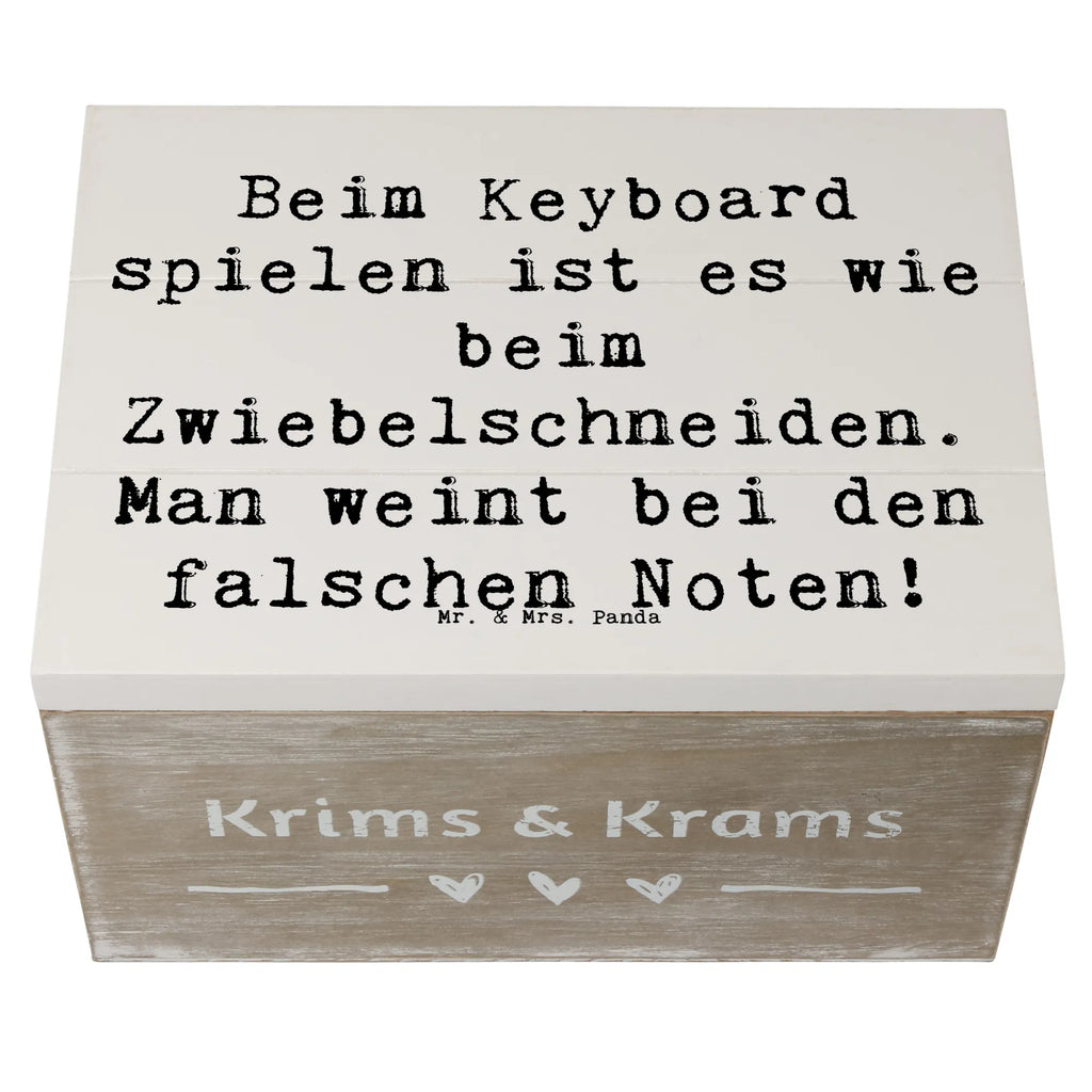 Holzkiste Spruch Keyboard Tränen Holzkiste, Kiste, Schatzkiste, Truhe, Schatulle, XXL, Erinnerungsbox, Erinnerungskiste, Dekokiste, Aufbewahrungsbox, Geschenkbox, Geschenkdose, Instrumente, Geschenke Musiker, Musikliebhaber