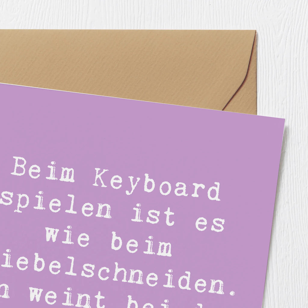 Deluxe Karte Spruch Keyboard Tränen Karte, Grußkarte, Klappkarte, Einladungskarte, Glückwunschkarte, Hochzeitskarte, Geburtstagskarte, Hochwertige Grußkarte, Hochwertige Klappkarte, Instrumente, Geschenke Musiker, Musikliebhaber