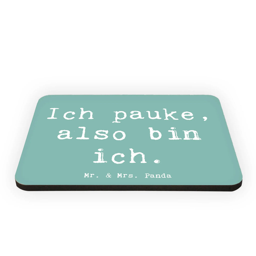 Magnet Spruch Pauken Motivation Kühlschrankmagnet, Pinnwandmagnet, Souvenir Magnet, Motivmagnete, Dekomagnet, Whiteboard Magnet, Notiz Magnet, Kühlschrank Dekoration, Instrumente, Geschenke Musiker, Musikliebhaber