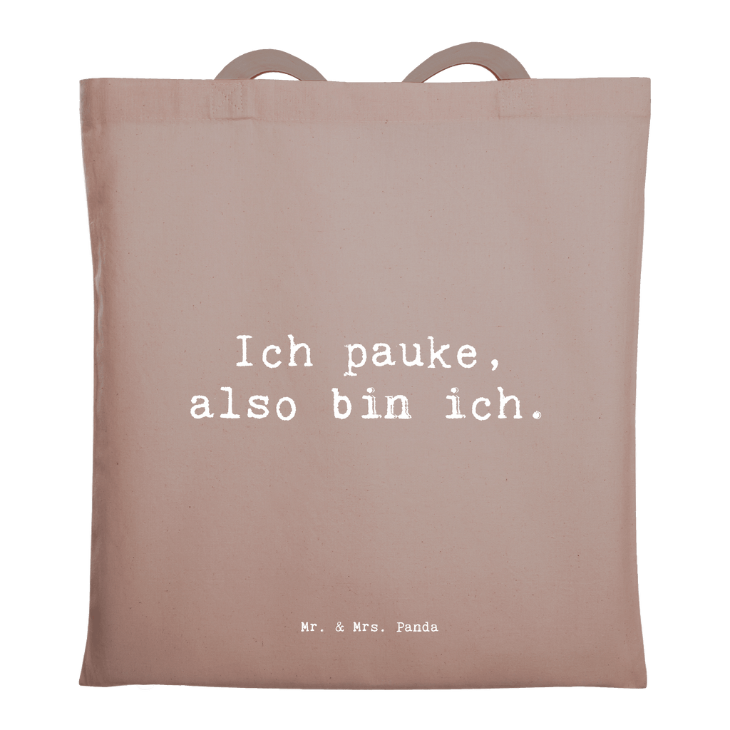 Tragetasche Spruch Pauken Motivation