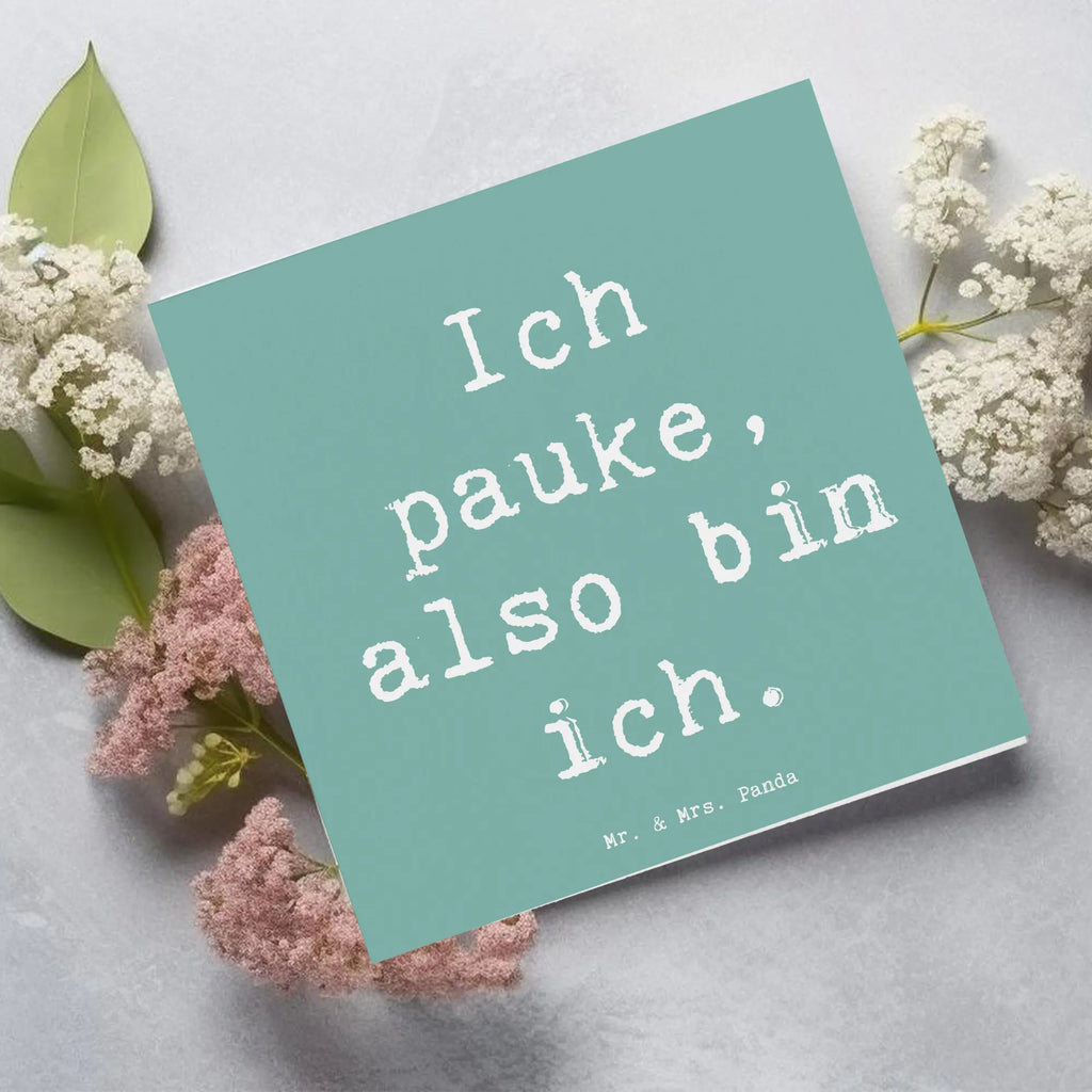 Deluxe Karte Spruch Pauken Motivation Karte, Grußkarte, Klappkarte, Einladungskarte, Glückwunschkarte, Hochzeitskarte, Geburtstagskarte, Hochwertige Grußkarte, Hochwertige Klappkarte, Instrumente, Geschenke Musiker, Musikliebhaber