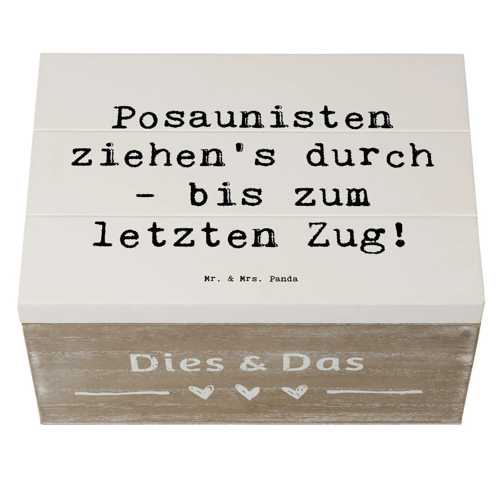 Holzkiste Spruch Trombone Durchzieher Holzkiste, Kiste, Schatzkiste, Truhe, Schatulle, XXL, Erinnerungsbox, Erinnerungskiste, Dekokiste, Aufbewahrungsbox, Geschenkbox, Geschenkdose, Instrumente, Geschenke Musiker, Musikliebhaber