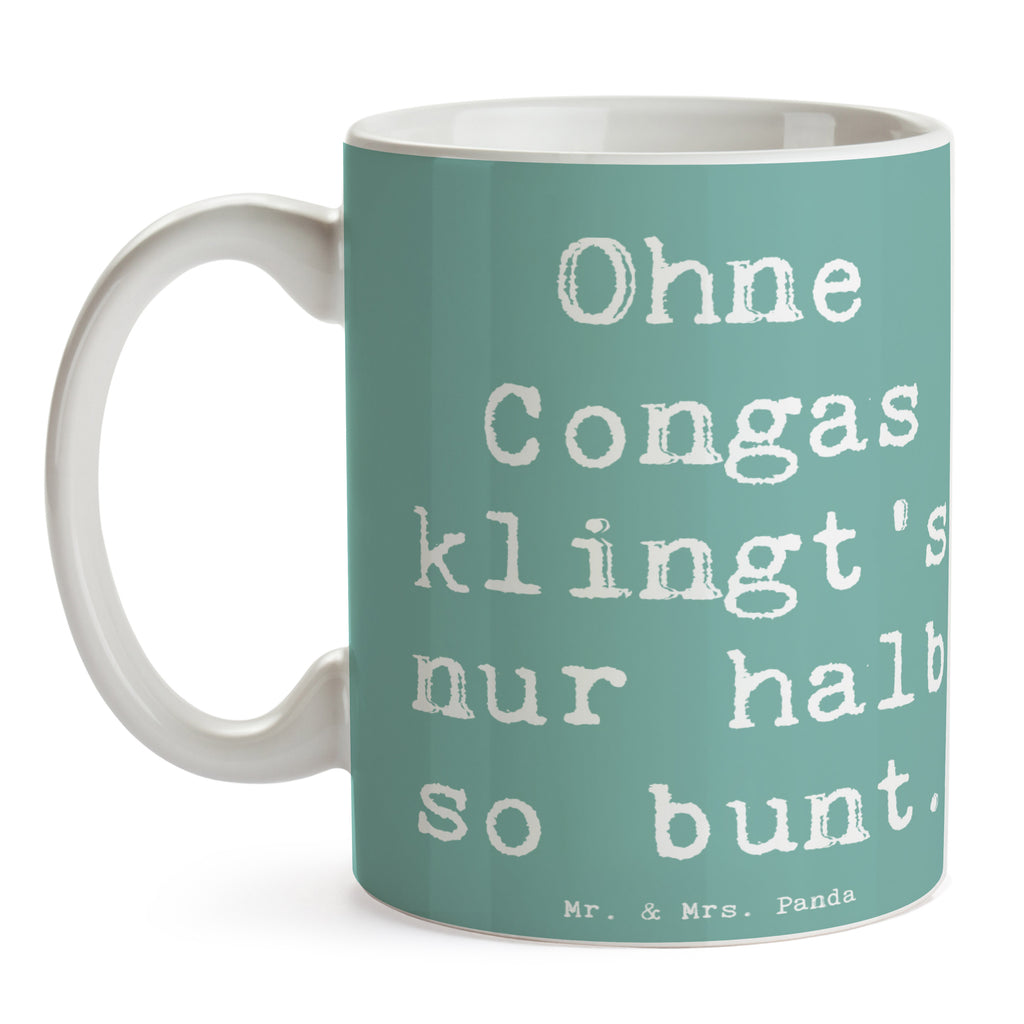 Tasse Spruch Bunte Congas Tasse, Kaffeetasse, Teetasse, Becher, Kaffeebecher, Teebecher, Keramiktasse, Porzellantasse, Büro Tasse, Geschenk Tasse, Tasse Sprüche, Tasse Motive, Kaffeetassen, Tasse bedrucken, Designer Tasse, Cappuccino Tassen, Schöne Teetassen, Instrumente, Geschenke Musiker, Musikliebhaber