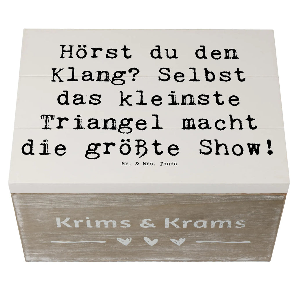 Holzkiste Spruch Triangel Klang Holzkiste, Kiste, Schatzkiste, Truhe, Schatulle, XXL, Erinnerungsbox, Erinnerungskiste, Dekokiste, Aufbewahrungsbox, Geschenkbox, Geschenkdose, Instrumente, Geschenke Musiker, Musikliebhaber