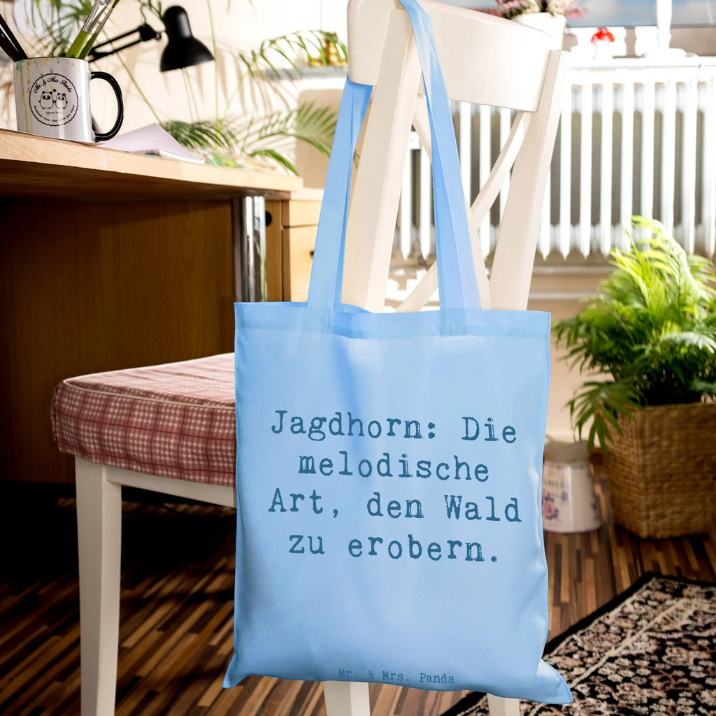 Tote bag Saying Jagdhorn: Die melodische Art, den Wald zu erobern. Beuteltasche, Beutel, Einkaufstasche, Jutebeutel, Stoffbeutel, Tasche, Shopper, Umhängetasche, Strandtasche, Schultertasche, Stofftasche, Tragetasche, Badetasche, Jutetasche, Einkaufstüte, Laptoptasche, Instrumente, Geschenke Musiker, Musikliebhaber