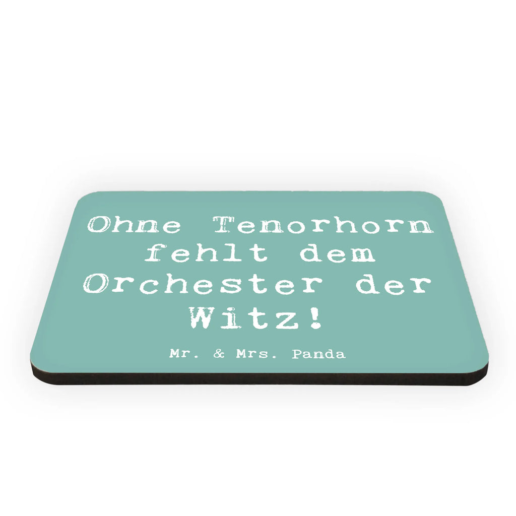 Magnet Spruch Tenorhorn Witz Kühlschrankmagnet, Pinnwandmagnet, Souvenir Magnet, Motivmagnete, Dekomagnet, Whiteboard Magnet, Notiz Magnet, Kühlschrank Dekoration, Instrumente, Geschenke Musiker, Musikliebhaber