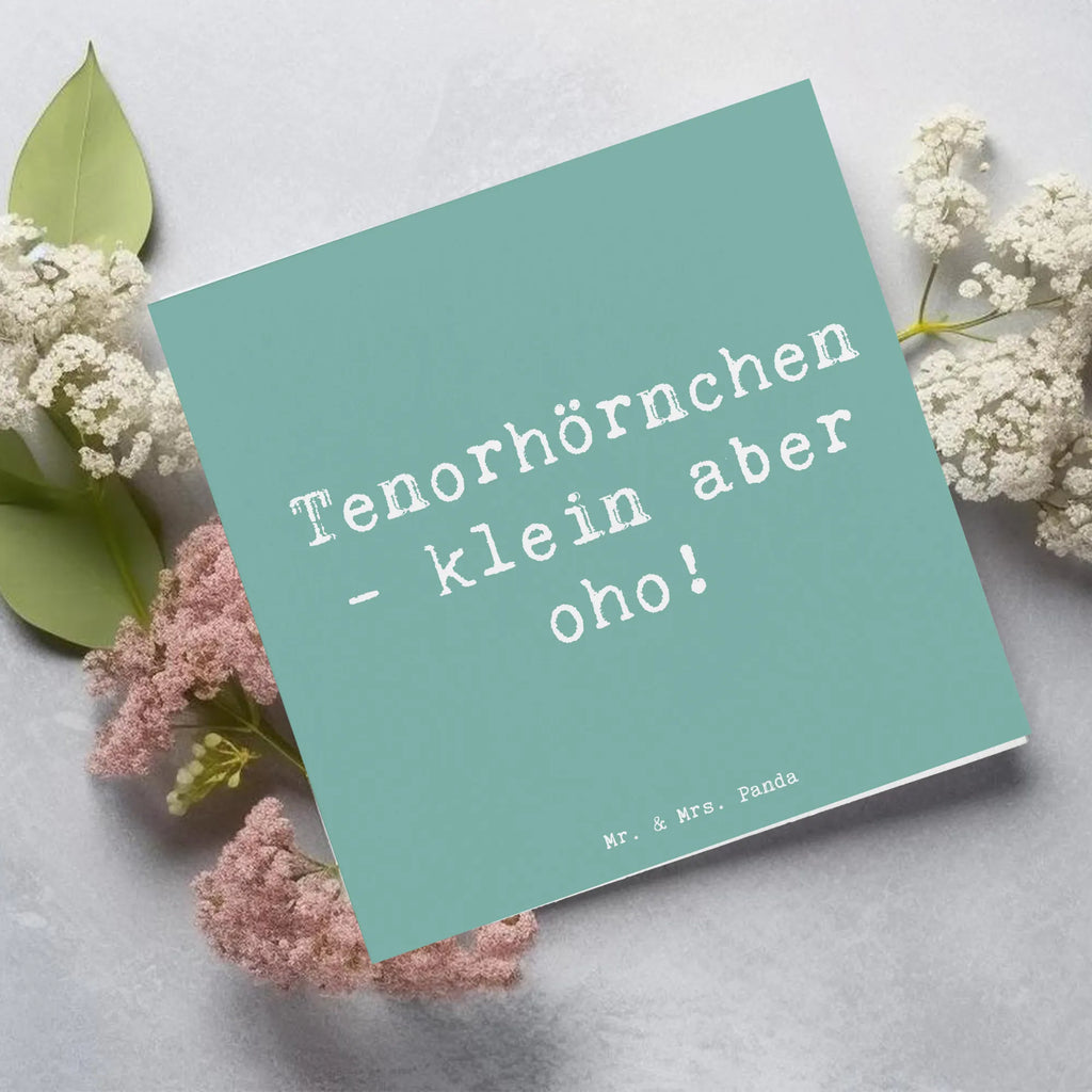 Deluxe Karte Spruch Tenorhörnchen Magie Karte, Grußkarte, Klappkarte, Einladungskarte, Glückwunschkarte, Hochzeitskarte, Geburtstagskarte, Hochwertige Grußkarte, Hochwertige Klappkarte, Instrumente, Geschenke Musiker, Musikliebhaber