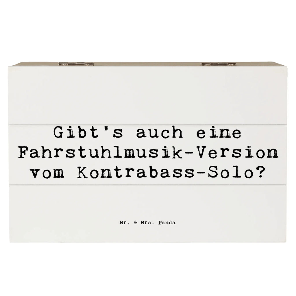 Holzkiste Spruch Kontrabass Solo Holzkiste, Kiste, Schatzkiste, Truhe, Schatulle, XXL, Erinnerungsbox, Erinnerungskiste, Dekokiste, Aufbewahrungsbox, Geschenkbox, Geschenkdose, Instrumente, Geschenke Musiker, Musikliebhaber