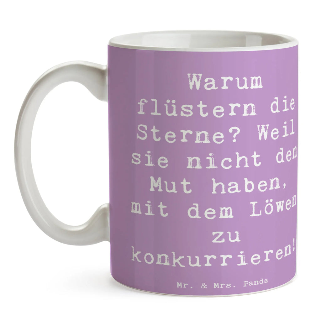 Tasse Warum flüstern die Sterne? Weil sie nicht den Mut haben, mit dem Löwen zu konkurrieren! Tasse, Kaffeetasse, Teetasse, Becher, Kaffeebecher, Teebecher, Keramiktasse, Porzellantasse, Büro Tasse, Geschenk Tasse, Tasse Sprüche, Tasse Motive, Kaffeetassen, Tasse bedrucken, Designer Tasse, Cappuccino Tassen, Schöne Teetassen, Tierkreiszeichen, Sternzeichen, Horoskop, Astrologie, Aszendent