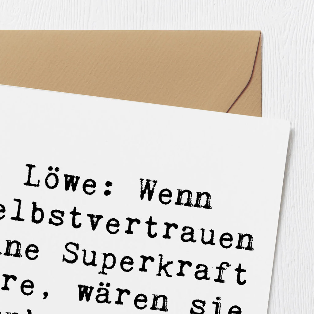 Deluxe Karte Spruch Löwe Superkraft Karte, Grußkarte, Klappkarte, Einladungskarte, Glückwunschkarte, Hochzeitskarte, Geburtstagskarte, Hochwertige Grußkarte, Hochwertige Klappkarte, Tierkreiszeichen, Sternzeichen, Horoskop, Astrologie, Aszendent