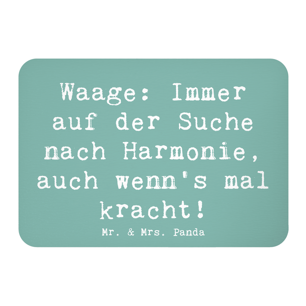 Magnet Spruch Waagen Harmonie Kühlschrankmagnet, Pinnwandmagnet, Souvenir Magnet, Motivmagnete, Dekomagnet, Whiteboard Magnet, Notiz Magnet, Kühlschrank Dekoration, Tierkreiszeichen, Sternzeichen, Horoskop, Astrologie, Aszendent