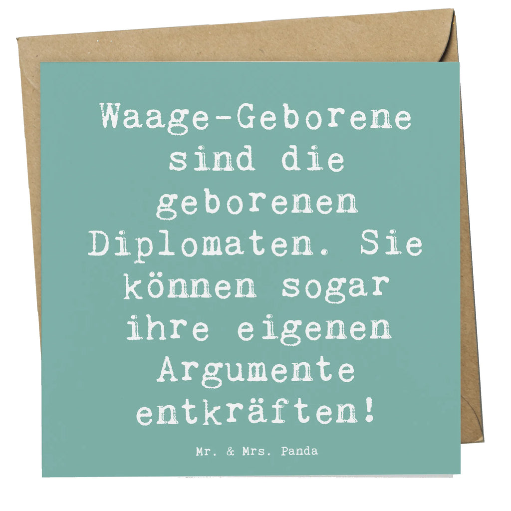 Deluxe Karte Spruch Diplomatische Waage Karte, Grußkarte, Klappkarte, Einladungskarte, Glückwunschkarte, Hochzeitskarte, Geburtstagskarte, Hochwertige Grußkarte, Hochwertige Klappkarte, Tierkreiszeichen, Sternzeichen, Horoskop, Astrologie, Aszendent