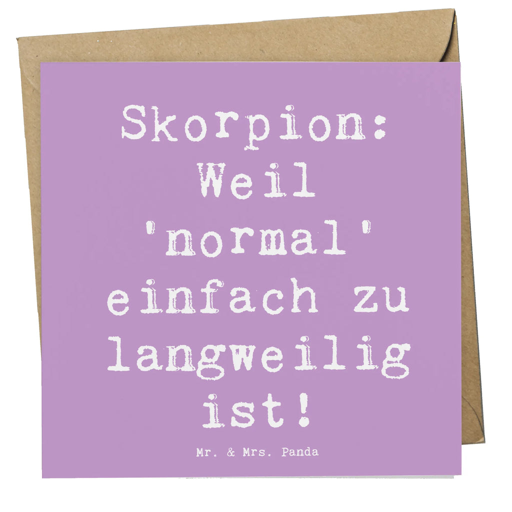 Deluxe Karte Spruch Skorpion Unikat Karte, Grußkarte, Klappkarte, Einladungskarte, Glückwunschkarte, Hochzeitskarte, Geburtstagskarte, Hochwertige Grußkarte, Hochwertige Klappkarte, Tierkreiszeichen, Sternzeichen, Horoskop, Astrologie, Aszendent