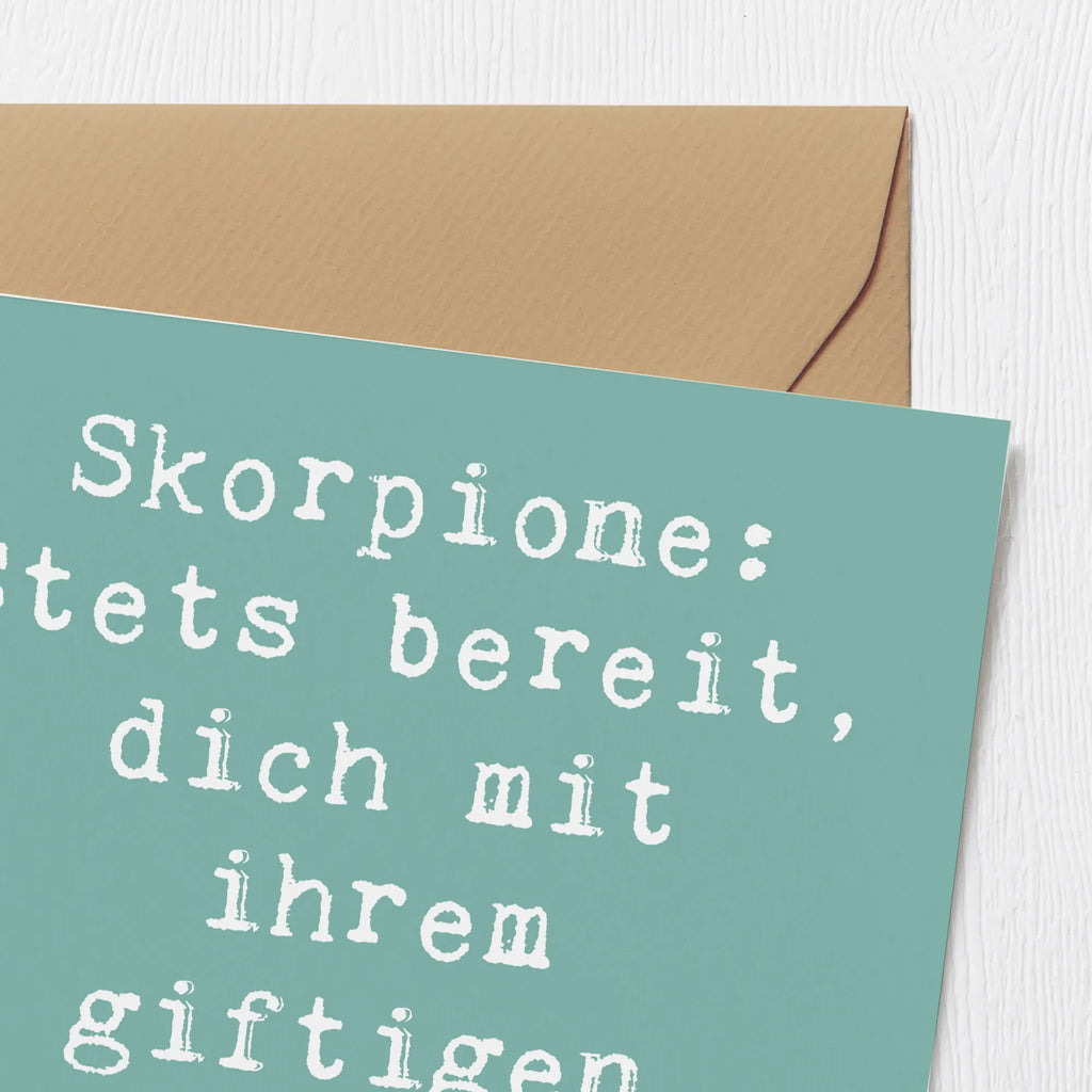 Deluxe Karte Spruch Skorpion Humor Karte, Grußkarte, Klappkarte, Einladungskarte, Glückwunschkarte, Hochzeitskarte, Geburtstagskarte, Hochwertige Grußkarte, Hochwertige Klappkarte, Tierkreiszeichen, Sternzeichen, Horoskop, Astrologie, Aszendent