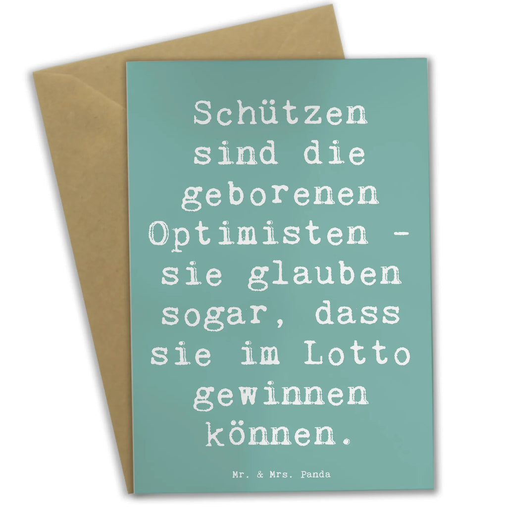 Grußkarte Spruch Schütze Optimist Grußkarte, Klappkarte, Einladungskarte, Glückwunschkarte, Hochzeitskarte, Geburtstagskarte, Karte, Ansichtskarten, Tierkreiszeichen, Sternzeichen, Horoskop, Astrologie, Aszendent