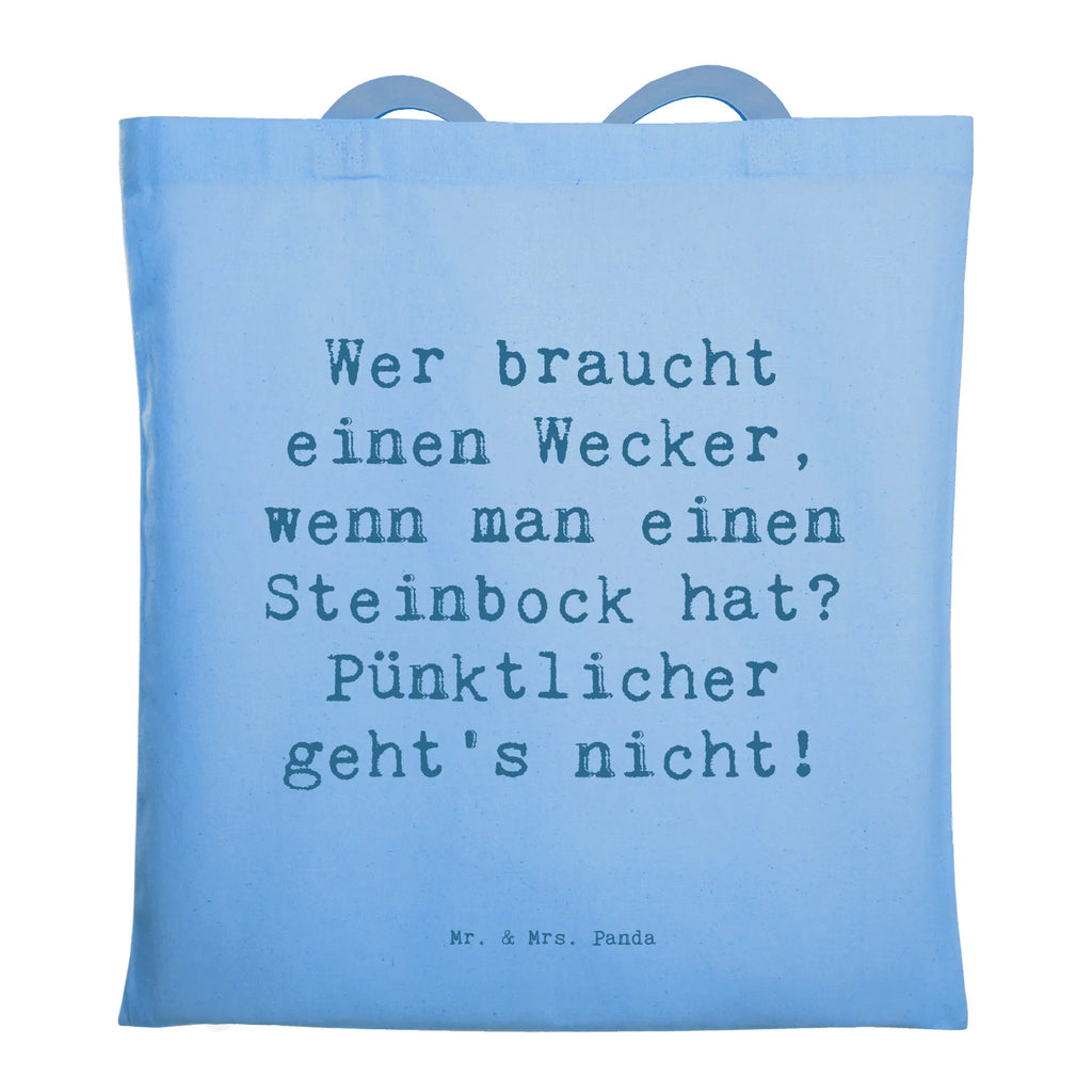 Tragetasche Spruch Steinbock Wecker Beuteltasche, Beutel, Einkaufstasche, Jutebeutel, Stoffbeutel, Tasche, Shopper, Umhängetasche, Strandtasche, Schultertasche, Stofftasche, Tragetasche, Badetasche, Jutetasche, Einkaufstüte, Laptoptasche, Tierkreiszeichen, Sternzeichen, Horoskop, Astrologie, Aszendent