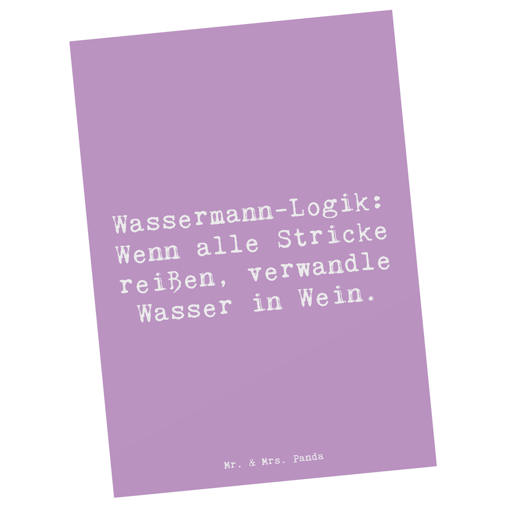 Postkarte Spruch Wassermann Logik Postkarte, Karte, Geschenkkarte, Grußkarte, Einladung, Ansichtskarte, Geburtstagskarte, Einladungskarte, Dankeskarte, Ansichtskarten, Einladung Geburtstag, Einladungskarten Geburtstag, Tierkreiszeichen, Sternzeichen, Horoskop, Astrologie, Aszendent