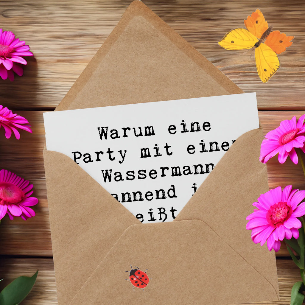 Deluxe Karte Spruch Wassermann Party Karte, Grußkarte, Klappkarte, Einladungskarte, Glückwunschkarte, Hochzeitskarte, Geburtstagskarte, Hochwertige Grußkarte, Hochwertige Klappkarte, Tierkreiszeichen, Sternzeichen, Horoskop, Astrologie, Aszendent