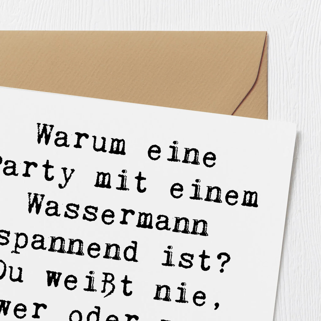 Deluxe Karte Spruch Wassermann Party Karte, Grußkarte, Klappkarte, Einladungskarte, Glückwunschkarte, Hochzeitskarte, Geburtstagskarte, Hochwertige Grußkarte, Hochwertige Klappkarte, Tierkreiszeichen, Sternzeichen, Horoskop, Astrologie, Aszendent