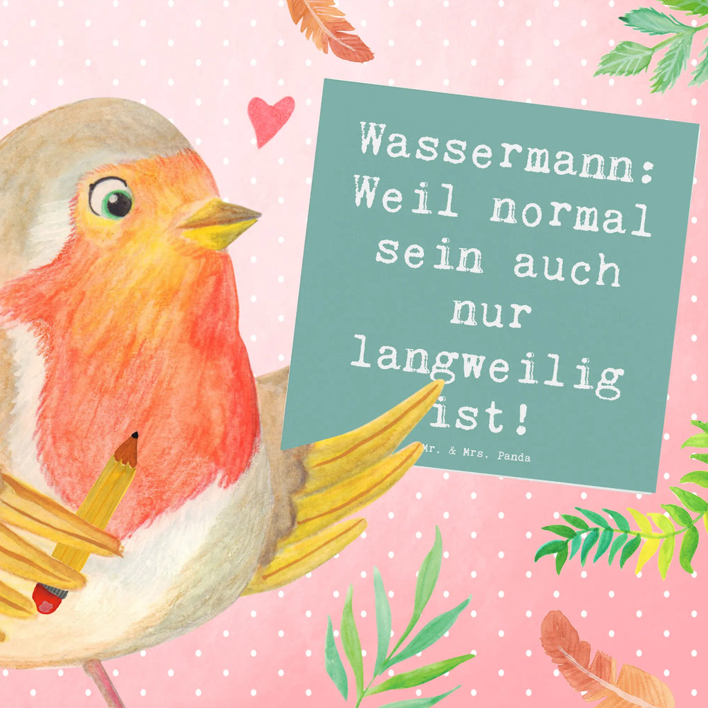 Deluxe Karte Spruch Wassermann Unikat Karte, Grußkarte, Klappkarte, Einladungskarte, Glückwunschkarte, Hochzeitskarte, Geburtstagskarte, Hochwertige Grußkarte, Hochwertige Klappkarte, Tierkreiszeichen, Sternzeichen, Horoskop, Astrologie, Aszendent