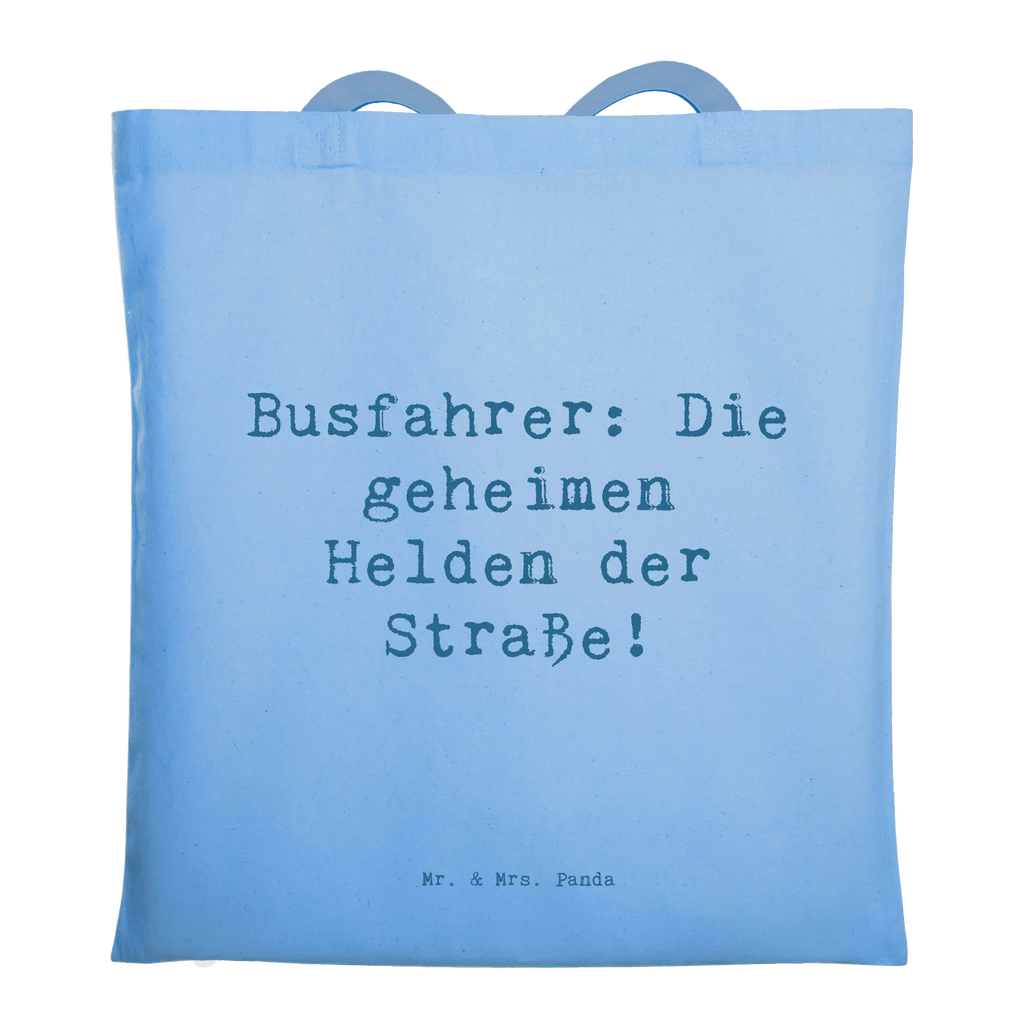 Tragetasche Busfahrer: Die geheimen Helden der Straße! Beuteltasche, Beutel, Einkaufstasche, Jutebeutel, Stoffbeutel, Tasche, Shopper, Umhängetasche, Strandtasche, Schultertasche, Stofftasche, Tragetasche, Badetasche, Jutetasche, Einkaufstüte, Laptoptasche