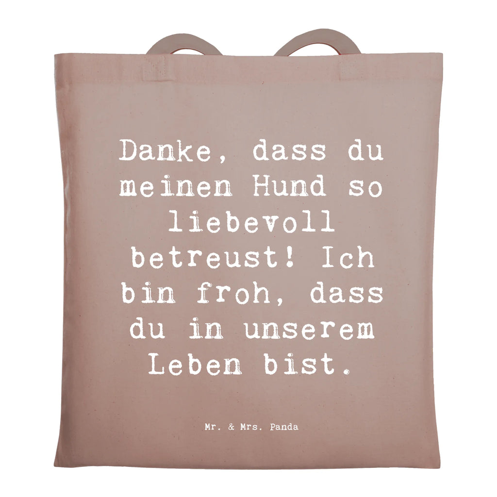 Tragetasche Danke, dass du meinen Hund so liebevoll betreust! Ich bin froh, dass du in unserem Leben bist. Beuteltasche, Beutel, Einkaufstasche, Jutebeutel, Stoffbeutel, Tasche, Shopper, Umhängetasche, Strandtasche, Schultertasche, Stofftasche, Tragetasche, Badetasche, Jutetasche, Einkaufstüte, Laptoptasche