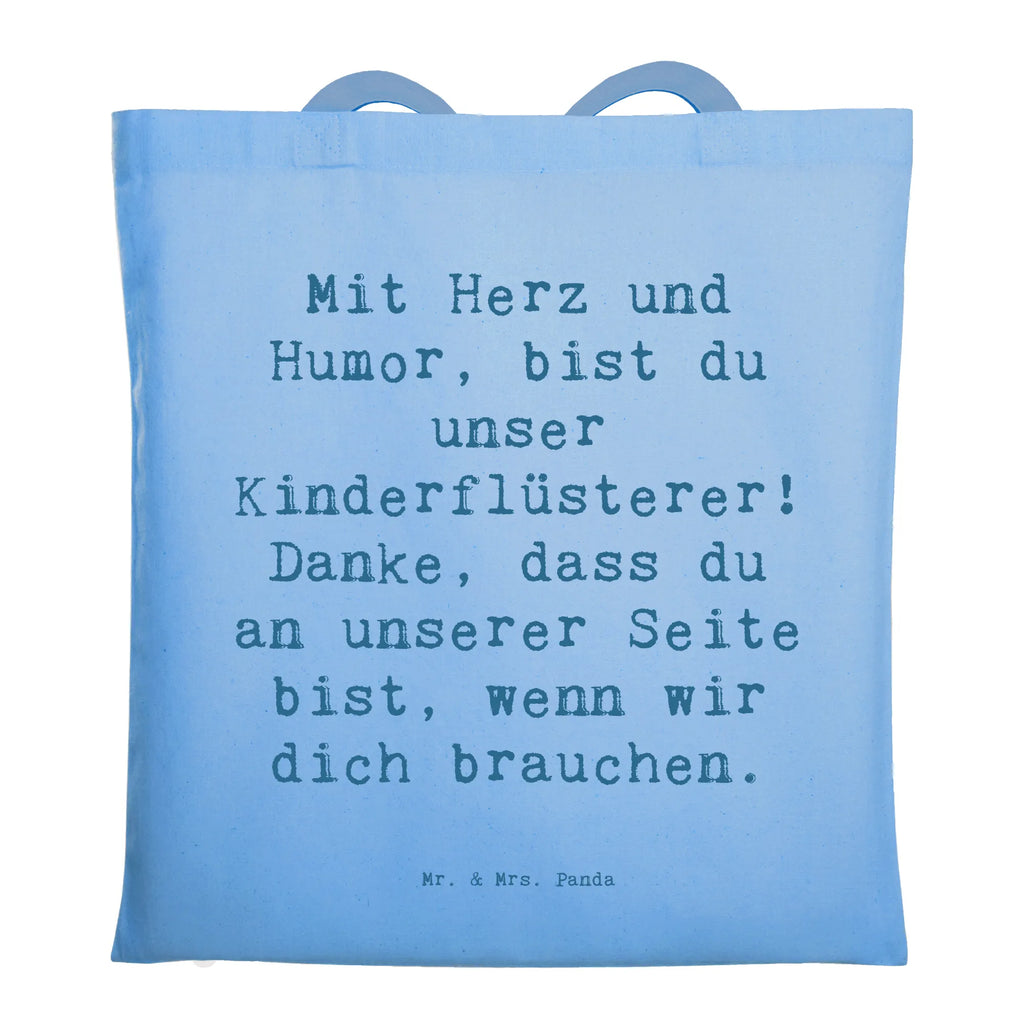 Tragetasche Mit Herz und Humor, bist du unser Kinderflüsterer! Danke, dass du an unserer Seite bist, wenn wir dich brauchen. Beuteltasche, Beutel, Einkaufstasche, Jutebeutel, Stoffbeutel, Tasche, Shopper, Umhängetasche, Strandtasche, Schultertasche, Stofftasche, Tragetasche, Badetasche, Jutetasche, Einkaufstüte, Laptoptasche