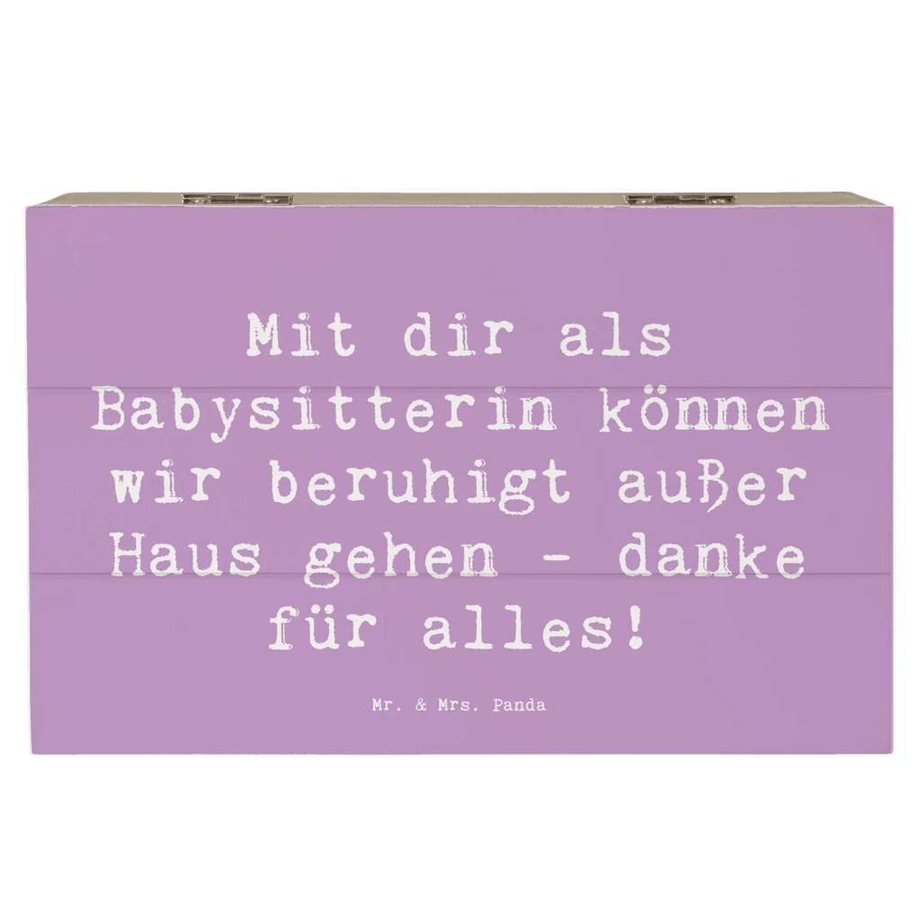 Holzkiste Mit dir als Babysitterin können wir beruhigt außer Haus gehen - danke für alles! Holzkiste, Kiste, Schatzkiste, Truhe, Schatulle, XXL, Erinnerungsbox, Erinnerungskiste, Dekokiste, Aufbewahrungsbox, Geschenkbox, Geschenkdose