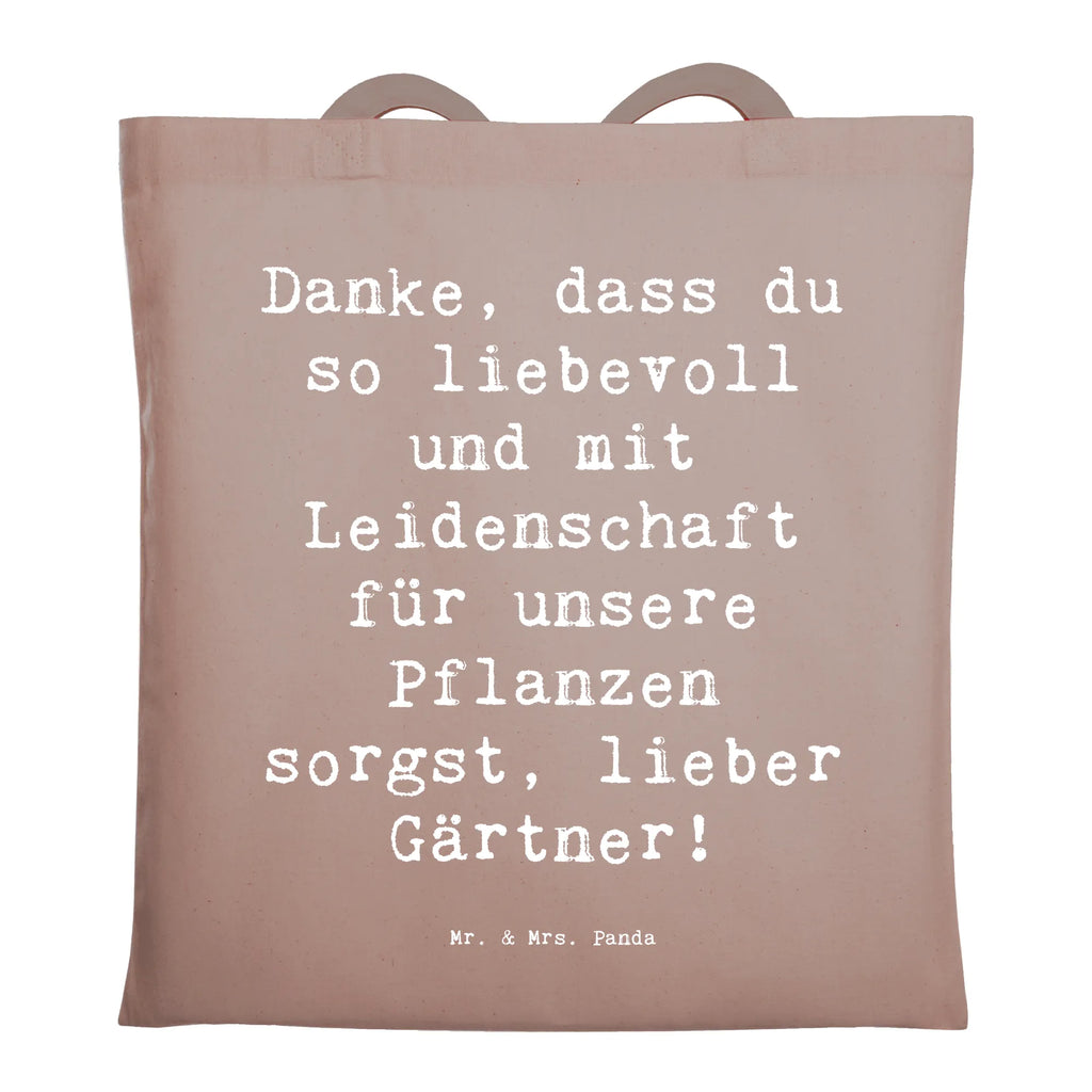 Tragetasche Danke, dass du so liebevoll und mit Leidenschaft für unsere Pflanzen sorgst, lieber Gärtner! Beuteltasche, Beutel, Einkaufstasche, Jutebeutel, Stoffbeutel, Tasche, Shopper, Umhängetasche, Strandtasche, Schultertasche, Stofftasche, Tragetasche, Badetasche, Jutetasche, Einkaufstüte, Laptoptasche