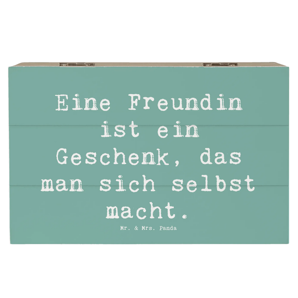 Holzkiste Eine Freundin ist ein Geschenk, das man sich selbst macht. Holzkiste, Kiste, Schatzkiste, Truhe, Schatulle, XXL, Erinnerungsbox, Erinnerungskiste, Dekokiste, Aufbewahrungsbox, Geschenkbox, Geschenkdose