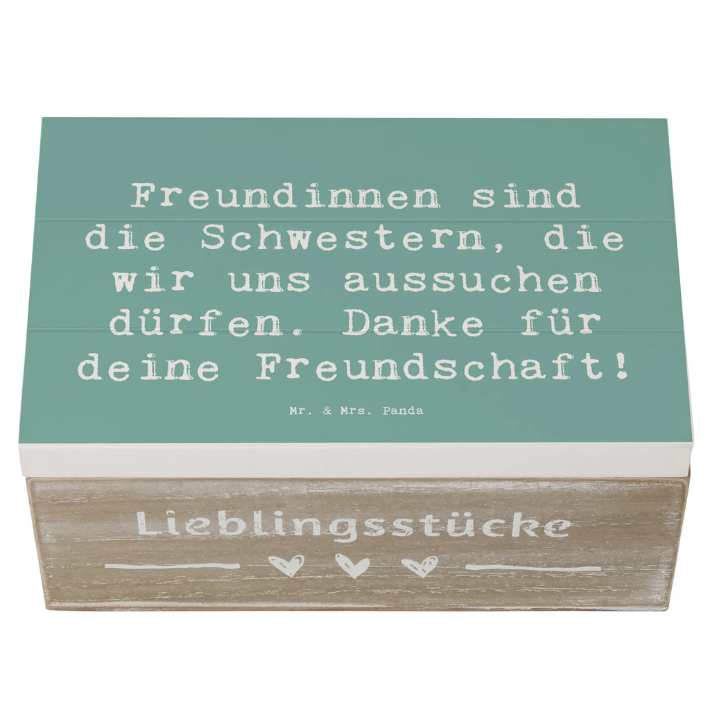 Holzkiste Freundinnen sind die Schwestern, die wir uns aussuchen dürfen. Danke für deine Freundschaft! Holzkiste, Kiste, Schatzkiste, Truhe, Schatulle, XXL, Erinnerungsbox, Erinnerungskiste, Dekokiste, Aufbewahrungsbox, Geschenkbox, Geschenkdose