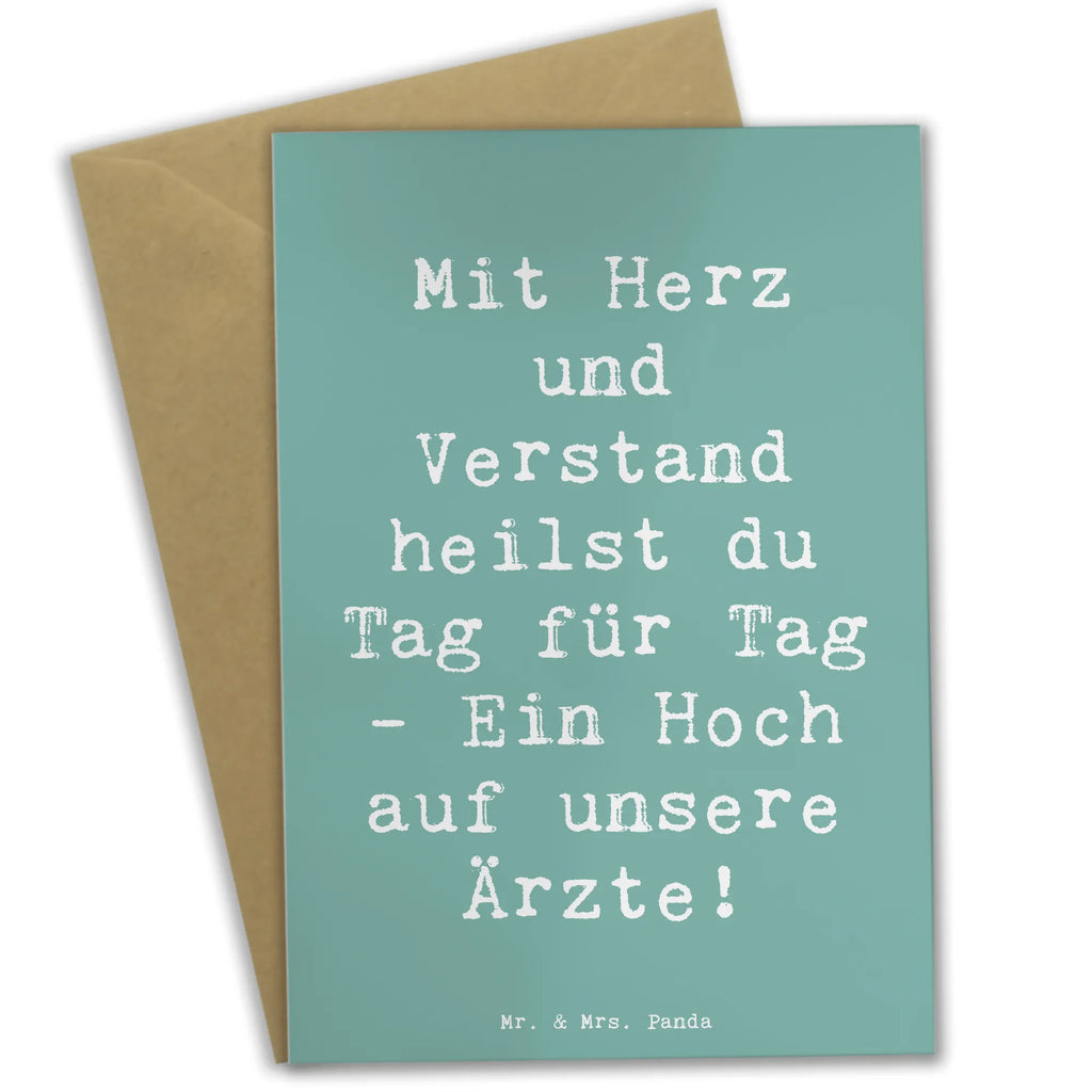 Grußkarte Mit Herz und Verstand heilst du Tag für Tag - Ein Hoch auf unsere Ärzte! Grußkarte, Klappkarte, Einladungskarte, Glückwunschkarte, Hochzeitskarte, Geburtstagskarte, Karte, Ansichtskarten