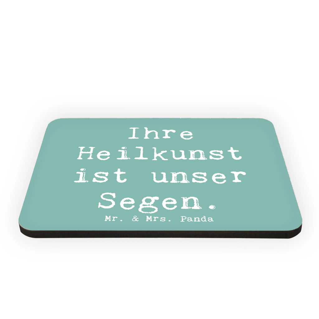 Magnet Ihre Heilkunst ist unser Segen. Kühlschrankmagnet, Pinnwandmagnet, Souvenir Magnet, Motivmagnete, Dekomagnet, Whiteboard Magnet, Notiz Magnet, Kühlschrank Dekoration