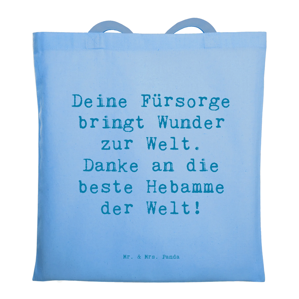 Tragetasche Deine Fürsorge bringt Wunder zur Welt. Danke an die beste Hebamme der Welt! Beuteltasche, Beutel, Einkaufstasche, Jutebeutel, Stoffbeutel, Tasche, Shopper, Umhängetasche, Strandtasche, Schultertasche, Stofftasche, Tragetasche, Badetasche, Jutetasche, Einkaufstüte, Laptoptasche