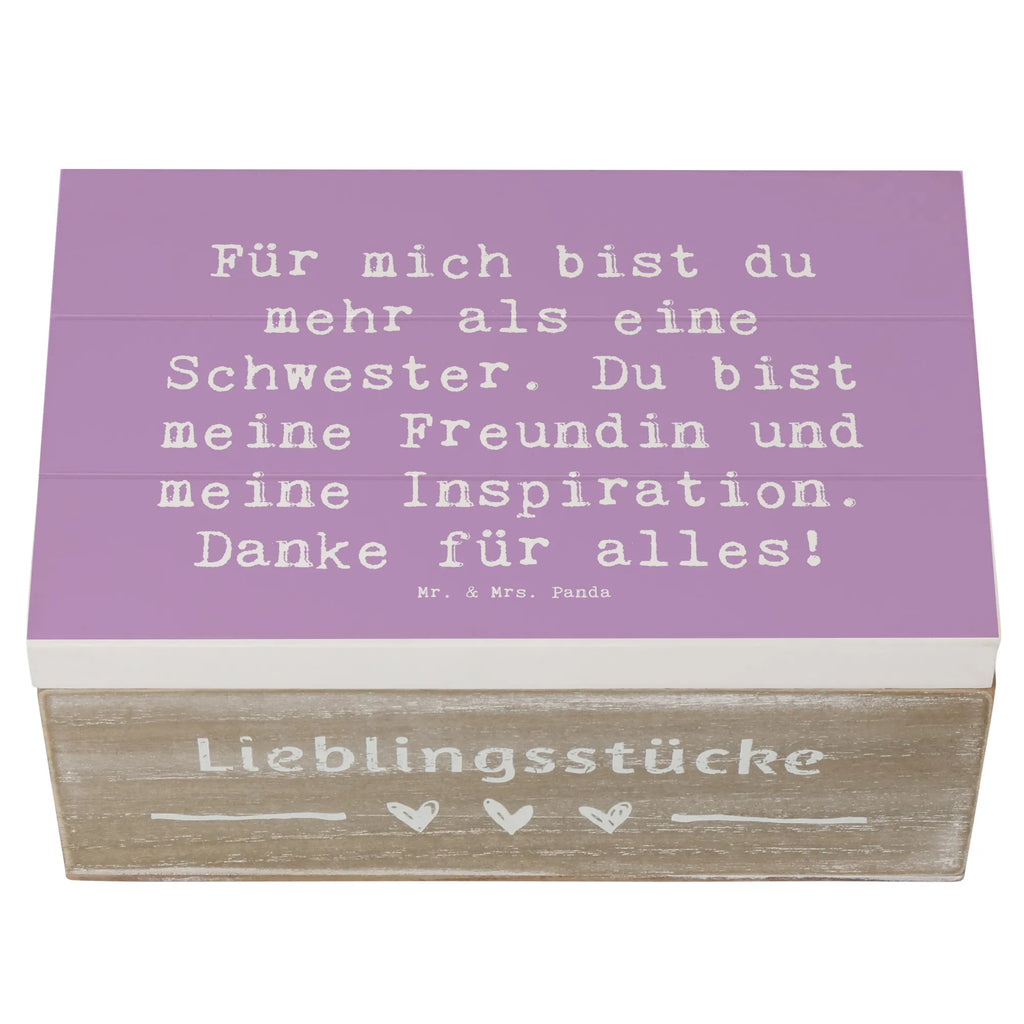 Holzkiste Für mich bist du mehr als eine Schwester. Du bist meine Freundin und meine Inspiration. Danke für alles! Holzkiste, Kiste, Schatzkiste, Truhe, Schatulle, XXL, Erinnerungsbox, Erinnerungskiste, Dekokiste, Aufbewahrungsbox, Geschenkbox, Geschenkdose