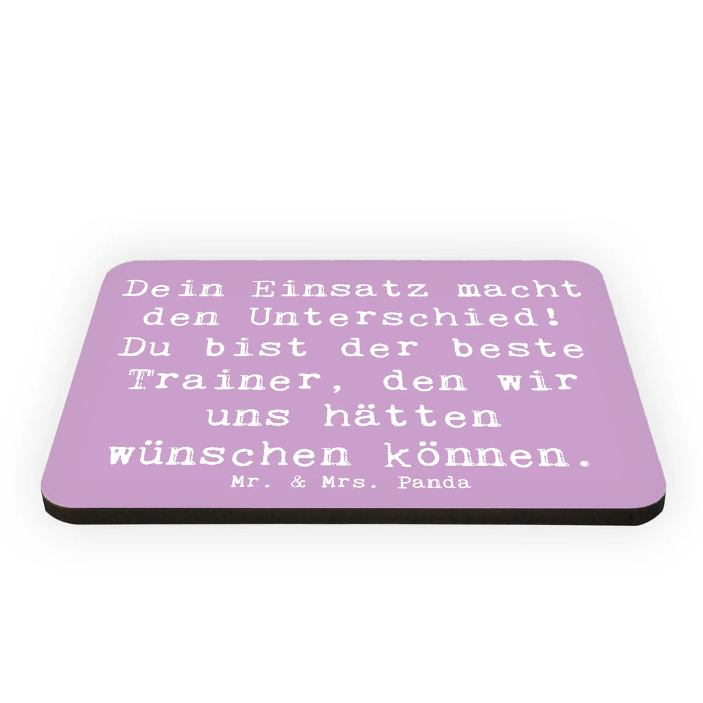 Magnet Dein Einsatz macht den Unterschied! Du bist der beste Trainer, den wir uns hätten wünschen können. Kühlschrankmagnet, Pinnwandmagnet, Souvenir Magnet, Motivmagnete, Dekomagnet, Whiteboard Magnet, Notiz Magnet, Kühlschrank Dekoration