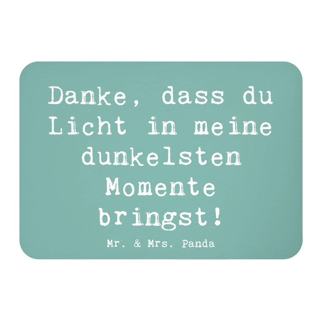 Magnet Danke, dass du Licht in meine dunkelsten Momente bringst! Kühlschrankmagnet, Pinnwandmagnet, Souvenir Magnet, Motivmagnete, Dekomagnet, Whiteboard Magnet, Notiz Magnet, Kühlschrank Dekoration