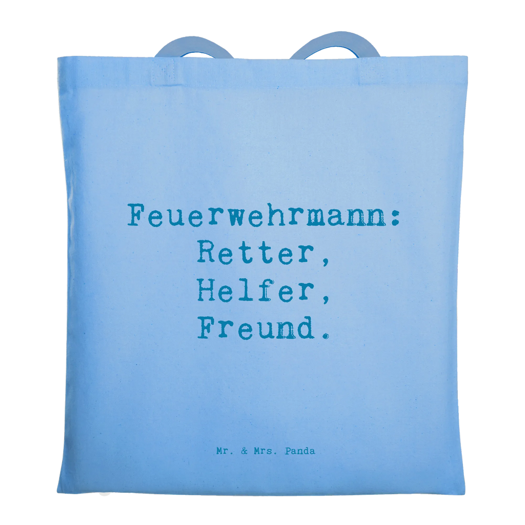 Tragetasche Feuerwehrmann: Retter, Helfer, Freund. Beuteltasche, Beutel, Einkaufstasche, Jutebeutel, Stoffbeutel, Tasche, Shopper, Umhängetasche, Strandtasche, Schultertasche, Stofftasche, Tragetasche, Badetasche, Jutetasche, Einkaufstüte, Laptoptasche