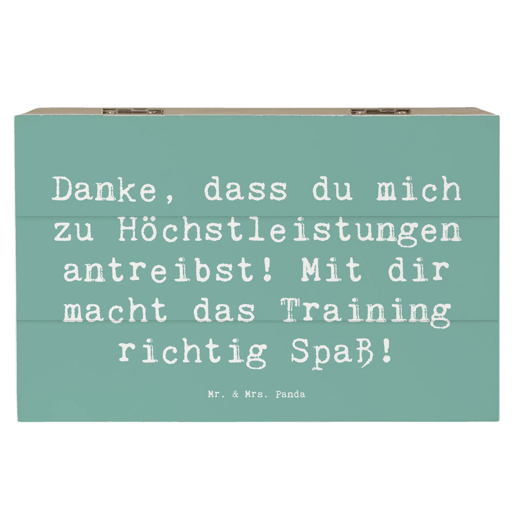 Holzkiste Danke, dass du mich zu Höchstleistungen antreibst! Mit dir macht das Training richtig Spaß! Holzkiste, Kiste, Schatzkiste, Truhe, Schatulle, XXL, Erinnerungsbox, Erinnerungskiste, Dekokiste, Aufbewahrungsbox, Geschenkbox, Geschenkdose