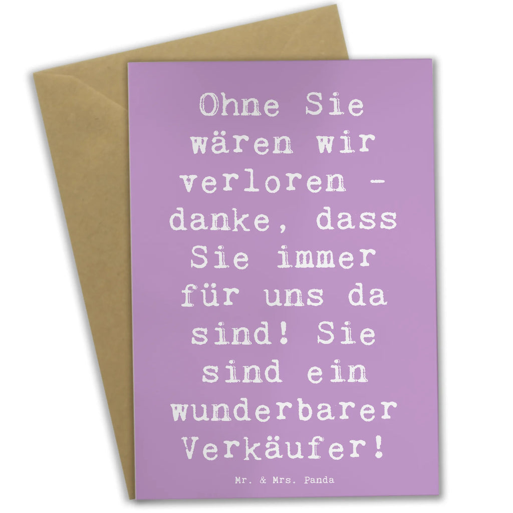 Grußkarte Ohne Sie wären wir verloren - danke, dass Sie immer für uns da sind! Sie sind ein wunderbarer Verkäufer! Grußkarte, Klappkarte, Einladungskarte, Glückwunschkarte, Hochzeitskarte, Geburtstagskarte, Karte, Ansichtskarten