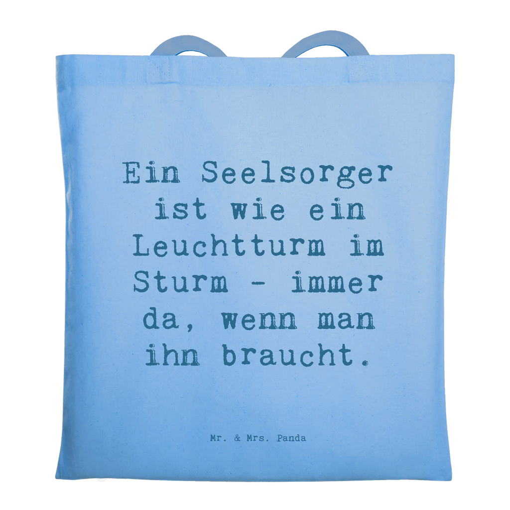 Tragetasche Ein Seelsorger ist wie ein Leuchtturm im Sturm - immer da, wenn man ihn braucht. Beuteltasche, Beutel, Einkaufstasche, Jutebeutel, Stoffbeutel, Tasche, Shopper, Umhängetasche, Strandtasche, Schultertasche, Stofftasche, Tragetasche, Badetasche, Jutetasche, Einkaufstüte, Laptoptasche