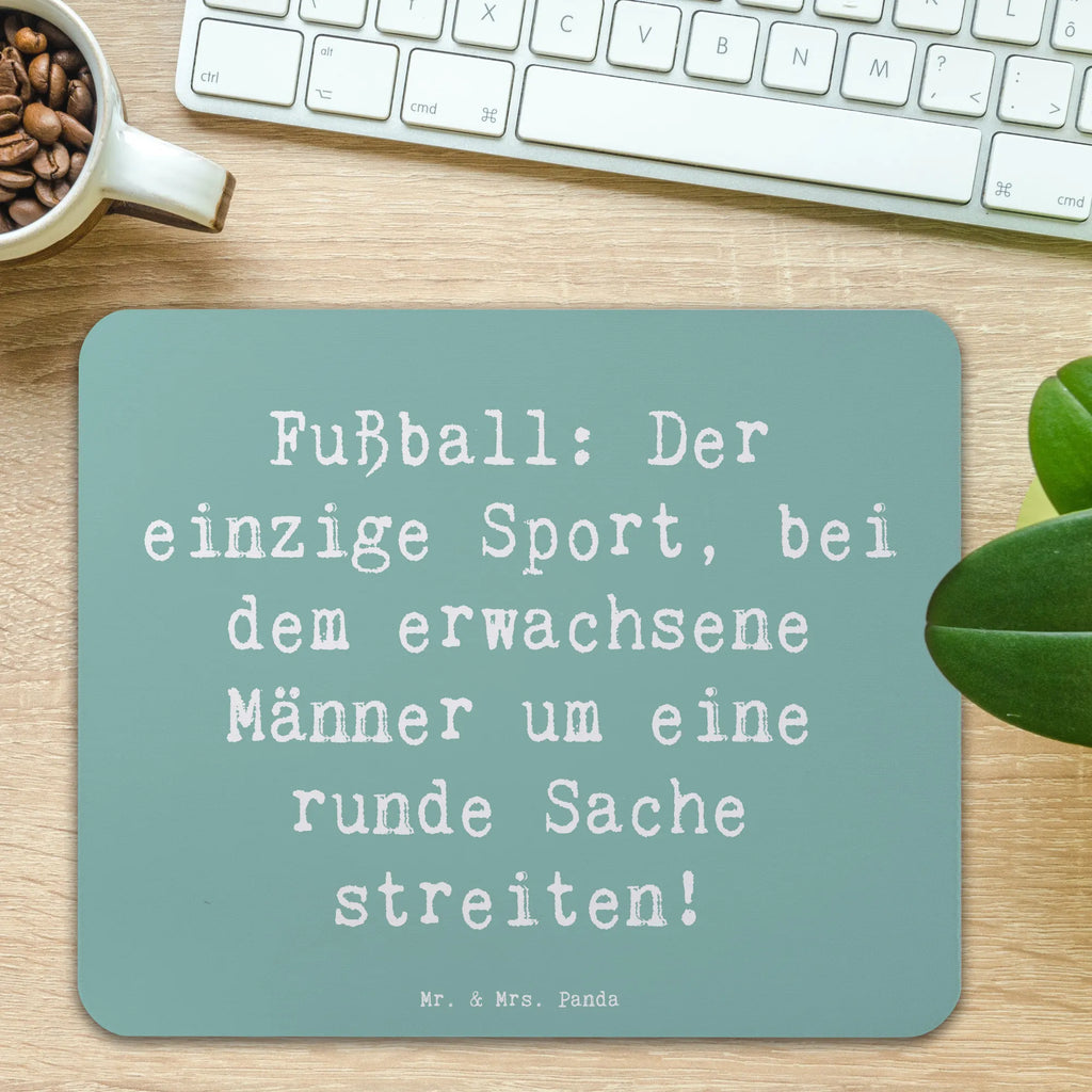 Mauspad Spruch Fußballspiel