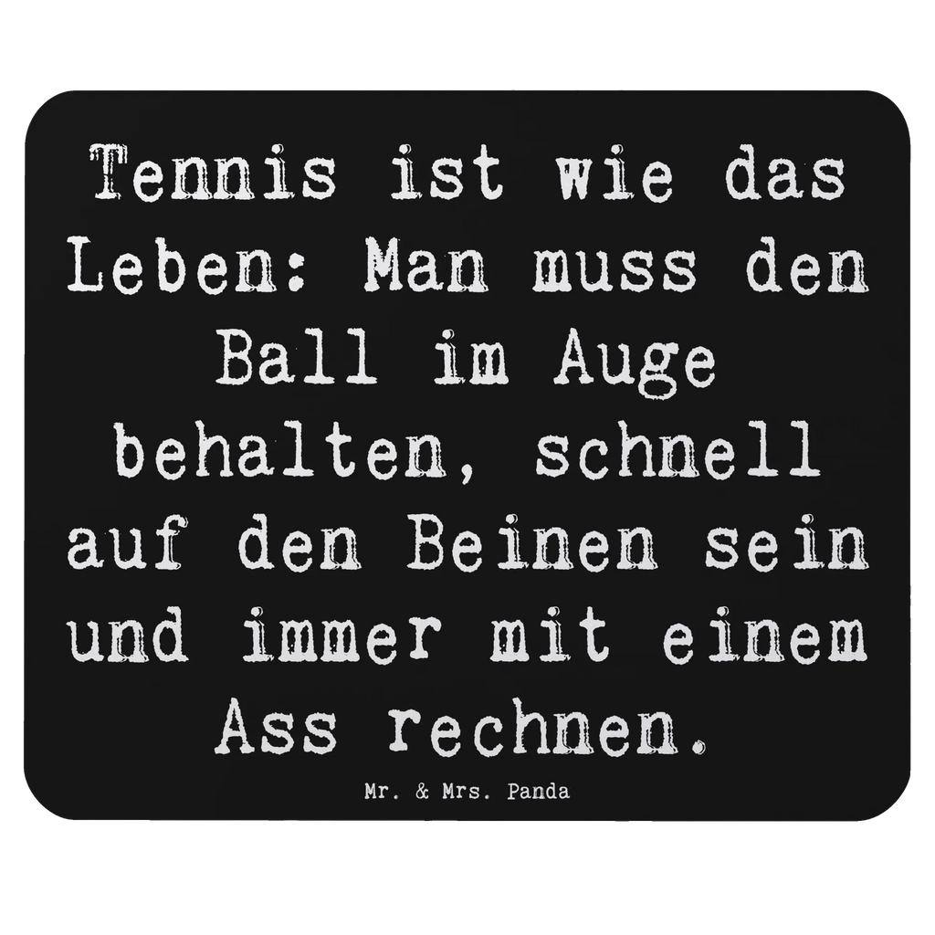 Mauspad Spruch Tennis Lebensweisheit Mousepad, Computer zubehör, Büroausstattung, PC Zubehör, Arbeitszimmer, Mauspad, Einzigartiges Mauspad, Designer Mauspad, Mausunterlage, Mauspad Büro, Geschenk, Sport, Sportart, Hobby, Schenken, Danke, Dankeschön, Auszeichnung, Gewinn, Sportler