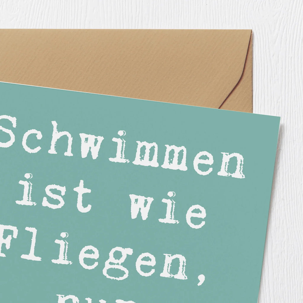 Deluxe Karte Spruch Schwimmen wie Fliegen Karte, Grußkarte, Klappkarte, Einladungskarte, Glückwunschkarte, Hochzeitskarte, Geburtstagskarte, Hochwertige Grußkarte, Hochwertige Klappkarte, Geschenk, Sport, Sportart, Hobby, Schenken, Danke, Dankeschön, Auszeichnung, Gewinn, Sportler