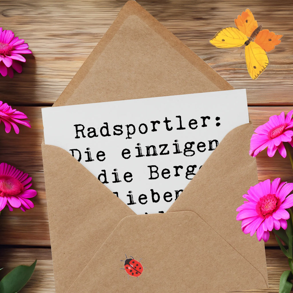 Deluxe Karte Spruch Radsport Berge Karte, Grußkarte, Klappkarte, Einladungskarte, Glückwunschkarte, Hochzeitskarte, Geburtstagskarte, Hochwertige Grußkarte, Hochwertige Klappkarte, Geschenk, Sport, Sportart, Hobby, Schenken, Danke, Dankeschön, Auszeichnung, Gewinn, Sportler