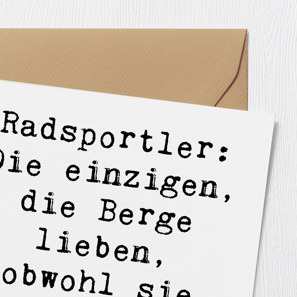 Deluxe Karte Spruch Radsport Berge Karte, Grußkarte, Klappkarte, Einladungskarte, Glückwunschkarte, Hochzeitskarte, Geburtstagskarte, Hochwertige Grußkarte, Hochwertige Klappkarte, Geschenk, Sport, Sportart, Hobby, Schenken, Danke, Dankeschön, Auszeichnung, Gewinn, Sportler