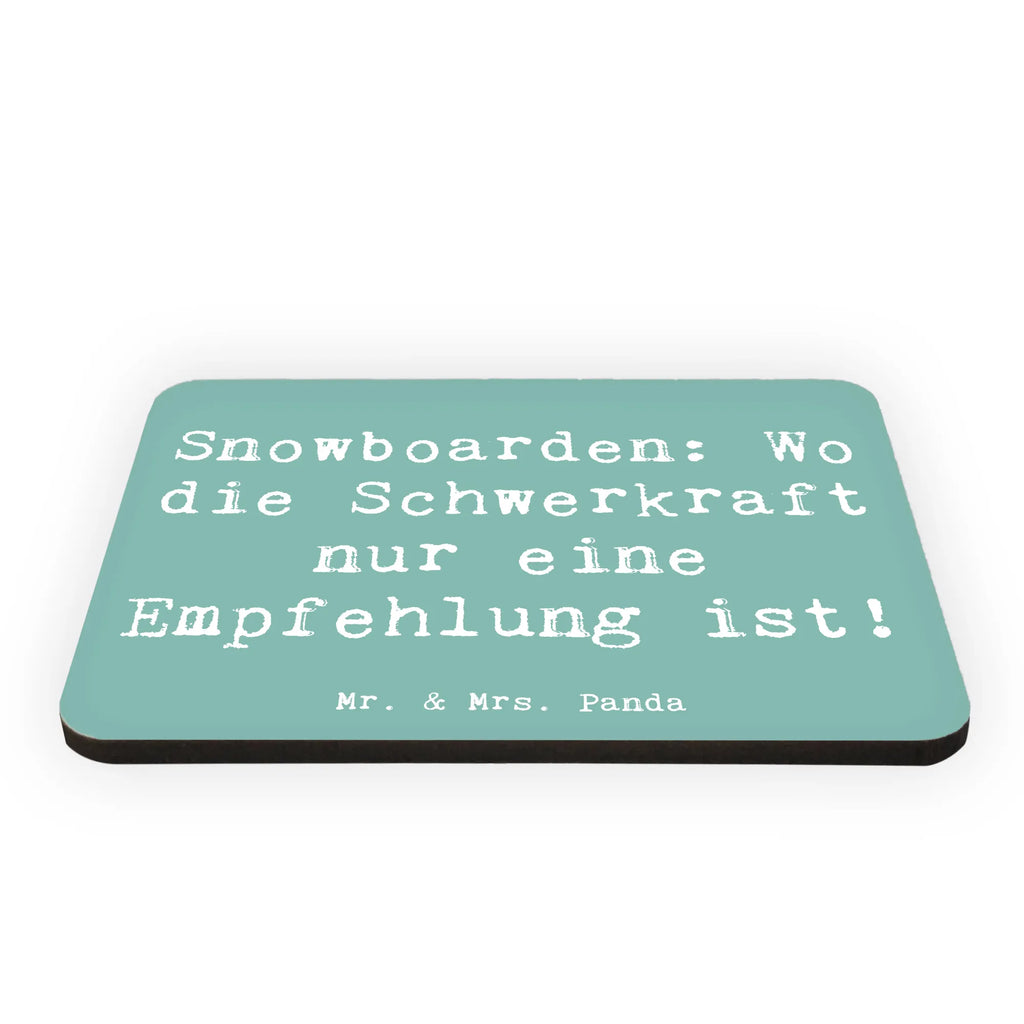 Magnet Snowboarden: Wo die Schwerkraft nur eine Empfehlung ist! Kühlschrankmagnet, Pinnwandmagnet, Souvenir Magnet, Motivmagnete, Dekomagnet, Whiteboard Magnet, Notiz Magnet, Kühlschrank Dekoration, Geschenk, Sport, Sportart, Hobby, Schenken, Danke, Dankeschön, Auszeichnung, Gewinn, Sportler