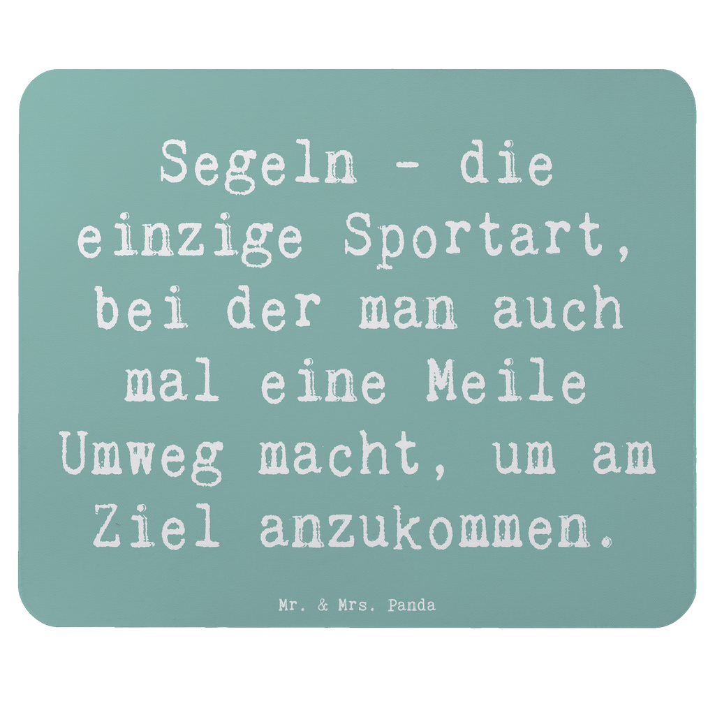 Mauspad Spruch Segeln Umweg Mousepad, Computer zubehör, Büroausstattung, PC Zubehör, Arbeitszimmer, Mauspad, Einzigartiges Mauspad, Designer Mauspad, Mausunterlage, Mauspad Büro, Geschenk, Sport, Sportart, Hobby, Schenken, Danke, Dankeschön, Auszeichnung, Gewinn, Sportler